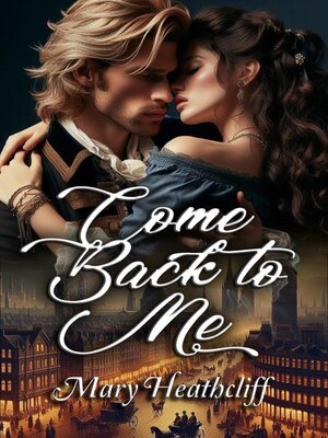 cover image of Come Back to Me